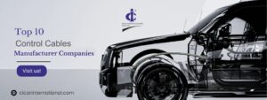 Top 10 Control Cable Manufacturer Companies